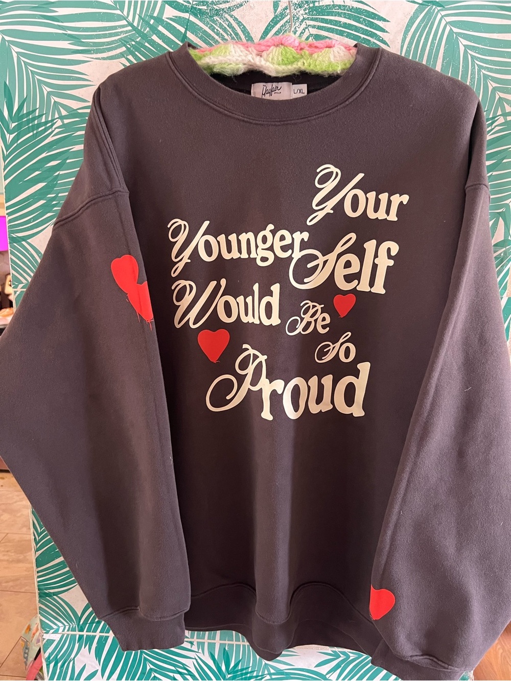 Mayfair Group Black Crewneck โYour Younger Self Would be Proudโ Grapic Sz